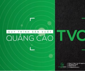 Quy trình sản xuất TVC quảng cáo theo tiêu chuẩn quốc tế
