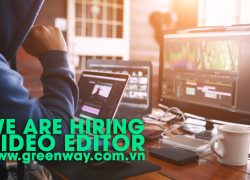 GREENWAY PRODUCTION TUYỂN DỤNG EDITOR