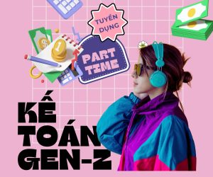 TUYỂN DỤNG KẾ TOÁN NỘI BỘ – Fulltime/parttime