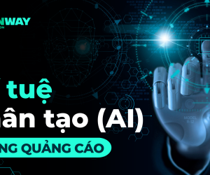 Ứng dụng Trí tuệ Nhân tạo (AI) trong Quảng cáo: Cách sáng tạo, tối ưu chiến dịch và định hình tương lai ngành Marketing